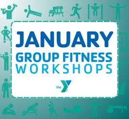 January Group Fitness Workshops