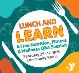 Lunch and Learn: February 25 from 12-1PM