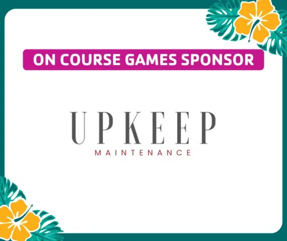 On course games sponsor: Upkeep maintenance