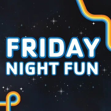 friday night fun